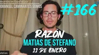 #166 RAZON - 11 ENE #mat&iacute;asdestefano
