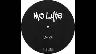 MC Lyte - I Go On [Ver.II] (OTZE Remix)