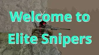 Official Elite Snipers Clan Trailer (Collab with Maxson the Camper) - OUTDATED!