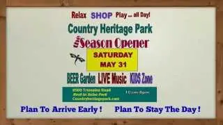 Season Opener at the Country Heritage Park 2014