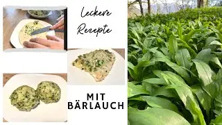 Bärlauch erkennen/ leckere Rezepte zum nachkochen