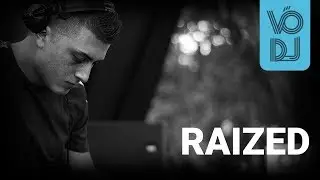 RAIZED - VODJ