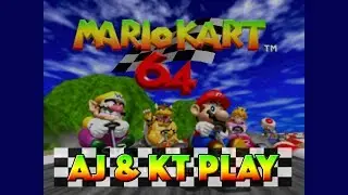 Mario Kart 64 Mushroom Cup - AJ and KT Play