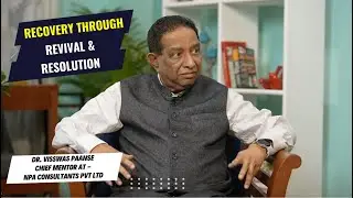 NPA MANTRA - Recovery Through Revival & Resolution | Dr. Visswas Paanse( Ex-Banker)