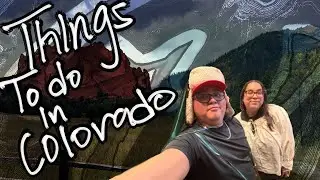 Things to do in Colorado 2025