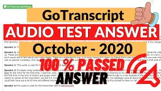 GoTranscript - GoTranscript Audio Test Answer 2021 - Transcription Jobs