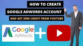 Google adwords tutorial for beginners | Get free ₹ 2000 Google Ads Credit
