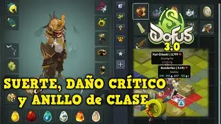 [DOFUS 3.0] ¡SACRO de SUERTE y DAÑO CRÍTICO con ANILLO de CLASE! | Koliseos 1vs1 - Kuyvros-yt