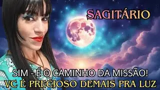 SAGITÁRIO: VOCÊ NASCEU PARA EXALTAR O NOME DE DEUS E ACOLHER OS DESGARRADOS! VAI COM FÉ 🤩