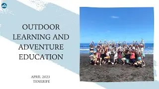 Outdoor learning and adventure education - April 2023