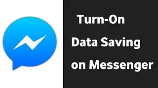 How To Turn On Data Saver On Facebook Messenger