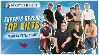 Fashion Experts Reveal Top Kilts for Modern Style