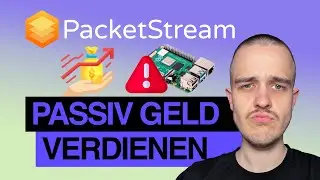 Passives Einkommen mit PacketStream - aber Vorsicht! | Geld verdienen mit Raspberry Pi!