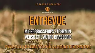 Finalistes jeune entreprise &agrave; l'AMBQ: Microbrasseries Etchemin et la Veill&eacute;e