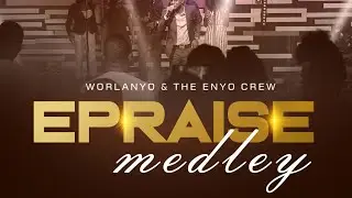 Epraise Medley