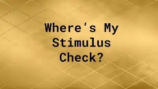 Where is my stimulus money?