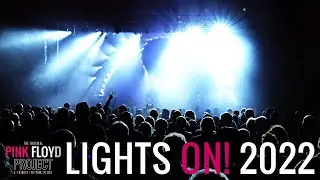 The Pink Floyd Projekt - LIGHTS ON! 2022 - Full Show