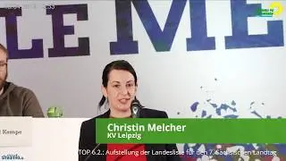 Bewerbung von Christin Melcher auf Platz 7 der Landesliste von BÜNDNIS 90/DIE GRÜNEN in Sachsen