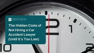 The Hidden Costs of Not Hiring a Car Accident Lawyer (Until It&rsquo;s Too Late)
