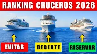 Ranking Cruceros 2026: de PEOR a MEJOR por tu dinero