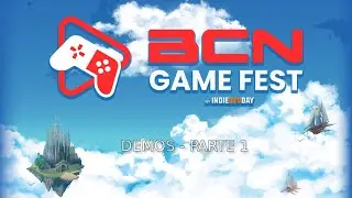 BCN Game Fest by IndieDevDay: Probando Demos - Parte 1 🎮 | No Mic/Cam