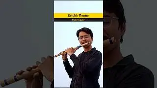 Krishh Theme Flute Cover #flute Krish ka Gana Sunega ?  #krishtheme #flutecover #trending #viral