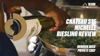Chateau Ste Michelle Riesling Review with Derrick Reed