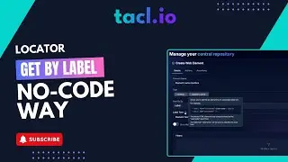 Playwright Locator getByLabel - Explained with tacl