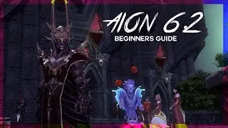 AION 6.0 / 6.2 LEVEL 80 BEGINNER GUIDE