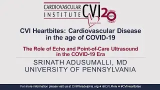 CVI Heartbites: The Role of Echo and Point-of-Care Ultrasound in the COVID-19 Era