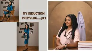 Induction Preparation Vlog | BIG DAY AHEAD 🎓