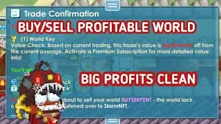 MAKE 6BGLS TO 11BGLS  FROM BUY/SELL PROFITABLE WORLD - GROWTOPIA.