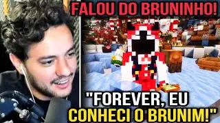 BAD FALANDO DO BRUNIM NEET'S PRO FOREVER | QSMP