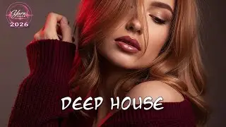 Best of Deep House [2026] | Chill Mix & Deep Feelings - YARA PULSE #002
