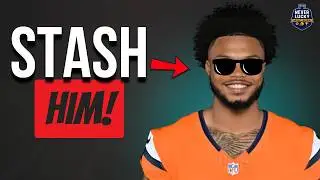 15 MUST-ADD Waiver Stashes BEFORE Week 2 (HURRY)