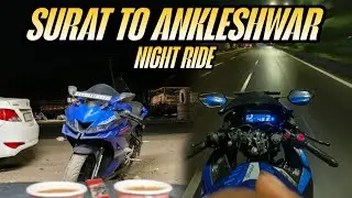 SURAT TO ANKLESHWAR NIGHT RIDE ❤️🫶🏻  || DEVA RIDER 🥷🏻👍🏻 || 