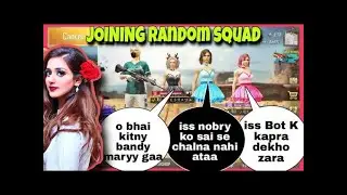 JOINING RANDOM SQUAD OF Girl LIKE A RICH BOT | FYME BABA | PUBG MOBILE || 4Vs1 Dr Becca || #TeamALAW