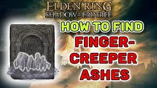 How to find the Fingercreeper Ashes - Elden Ring Shadow of the Erdtree