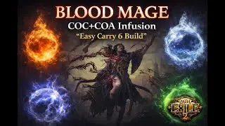 [POE2] Blood Mage - EP.1 - Spark COC+COA with Infusion (ดาเมจธาตุไร้ขอบเขต)