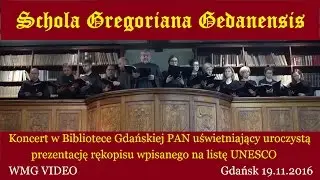 Schola Gregoriana Gedanensis  BG PAN  Gdańsk 19.11.2016