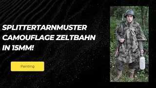 How I Paint Splittertarnmuster (splinter pattern) Camouflage on 15mm for Flames of War & PBI