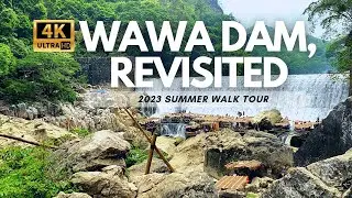 Wawa Dam Revisited 4k Walking Tour