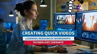 Creating Quick Videos