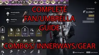 COMPLETE Fan/Umbrella PvP Guide ADVANCED COMBOS/ INNERWAYS/ GEAR - Where Winds Meet Top 100 Mythic