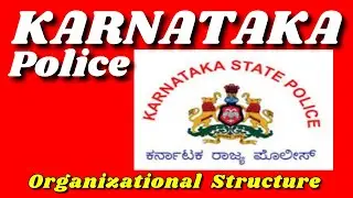 Karnataka State Police - Organizational Structure | Karnataka GK