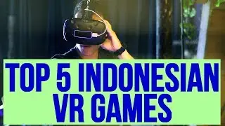 TOP 5 Indonesian VR Games ( Zona Reality )