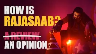 How Is Rajasaab? | An Opinion (Not a Review) Raja Saab #prabhas