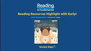 Reading Resources: Snow Globe Wishes | Free Teaching Materials for PreK-5