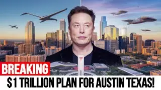 Elon Musk's $1 Trillion Texas Takeover: Utopia or Dystopia?