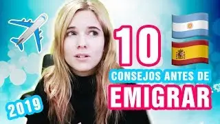 10 CONSEJOS PARA EMIGRAR 2019 ✅  | Una argentina en España | Hey Luji ♡